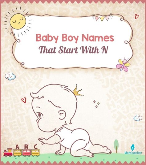 1959 Baby Boy Names That Start With N Name Ideas For Boy, English Boy Names, Cafe Design Inspiration, Baby Name List, Z Boys, Baby Names And Meanings, Mom Junction, Name Letters, Happy Boy