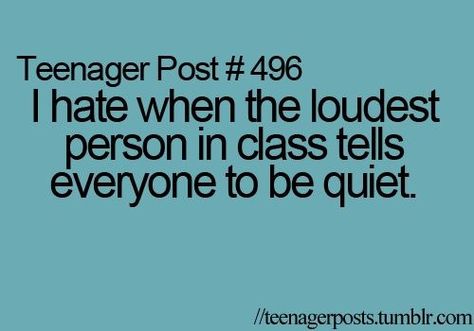 • Teenage Facts, Teenager Post 1, Teenager Post #1, Loud Person, Teenager Posts School, Teenager Posts Love, Teenager Boys, Teenage Post, Funny Teen Posts