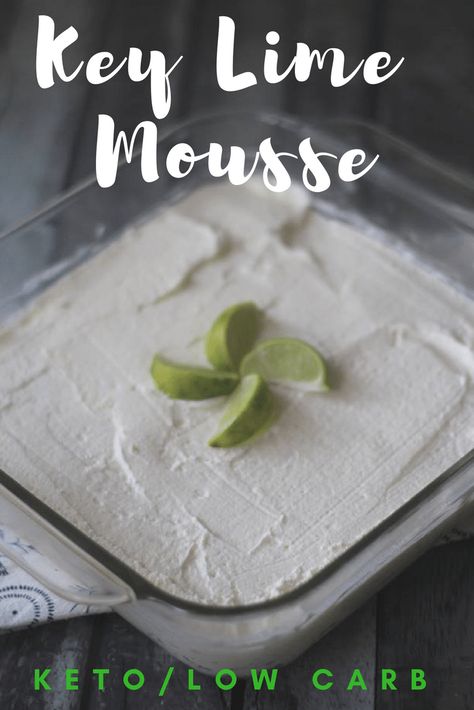 Keto Key Lime, Key Lime Mousse, Keto Mousse, Dense Cake, Lime Mousse, Key Lime Desserts, Vanilla Filling, Mousse Dessert, Custard Cake