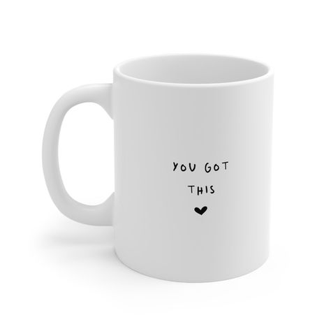 Encouragement For A Friend, Xmas Present Ideas, Motivational Gifts, Merch Ideas, Positive Quote, Motivate Yourself, Present Ideas, New Job, Mug Designs