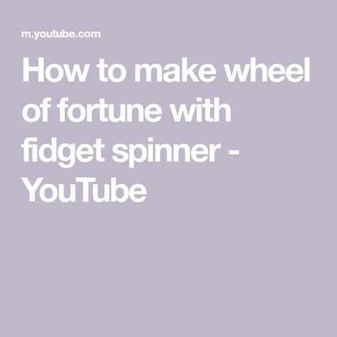 How to make wheel of fortune with fidget spinner - YouTube Family Worship, Wheel Of Fortune, Fidget Spinner, Walking By, Spinning, Worship, Wheel, Make It Yourself