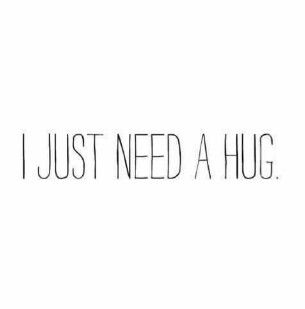 Sometimes, I just need a hug. Can I Get A Hug, Need A Hug Quotes, I Need Cuddles, I Want To Go Home, Maxon Schreave, Hug Quotes, I Need A Hug, Virtual Hug, Need A Hug