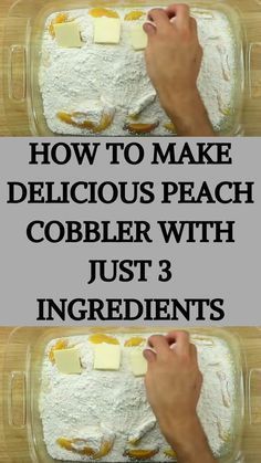 How to make delicious peach cobbler with just 3 ingredients Quick Peach Cobbler, Cobbler With Bisquick, Healthy Peach Cobbler, Peach Desserts Easy, Peach Cobbler With Bisquick, Peach Cobbler Ingredients, Meals For Three, Homemade Peach Cobbler, Cobbler Recipes Easy