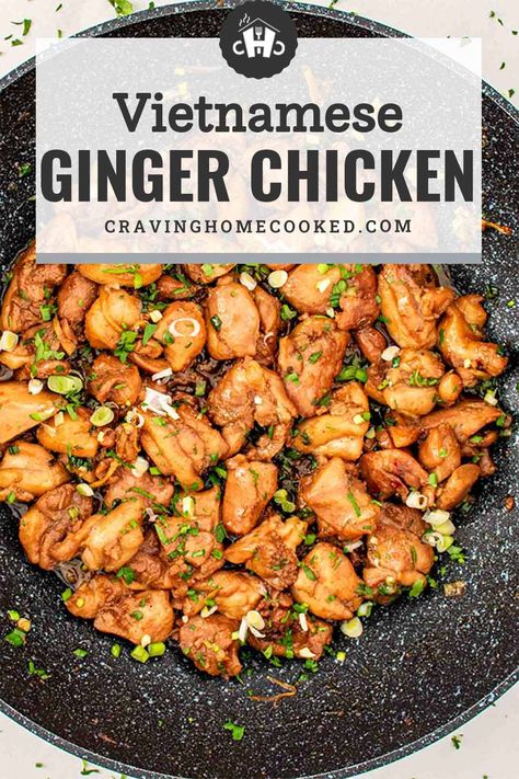 Vietnamese Ginger Chicken Recipes, Ginger Fried Chicken, Vietnamese Garlic Chicken, Vietnamese Ginger Chicken, Vietnamese Recipes Easy, Vietnamese Chicken Recipes, Lemon Ginger Chicken, Vietnamese Food Recipes, Air Fryer Recipes Chicken Wings