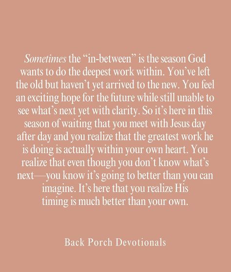 God is always working in the waiting. Sometimes he’s wanting to do a deep working within you before he does something through you. You can trust Him. Save + Share 💗 • • • • #backporchdevotionals #christian #christianquotes #christianauthor #christianliving #growingspiritually #spirtualgrowth #growinginchrist He Is Working In The Waiting, Trust God In The Waiting, God Is Working In Your Waiting, In The Waiting God Is Working, God Is Working, Hope For The Future, What Next, Christian Living, Trust God