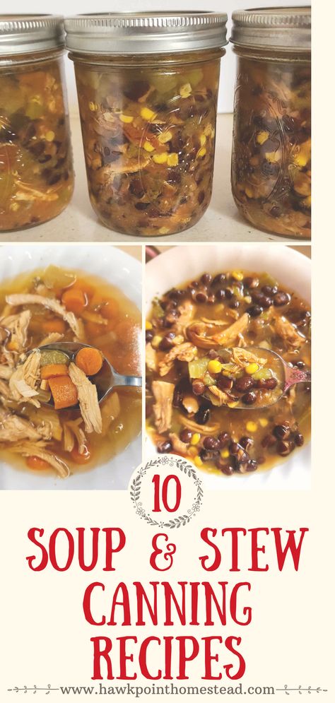 These canning recipes for homemade soups and stews are easy to make and they turn out delicious. Canning homemade soups saves money, but it is also healthier than buying canned soups from the grocery store, because you know what is going into your soup. No preservatives are added, you can add how much salt or no salt, plus you can season the soup to your preference. Plus they taste so much better!! . How To Can Stew, Canned Dinner Recipes, How To Can Soups And Stews, Veggies To Can, Soups For Canning, Canning Soups And Stews, Canning Stew, Soup Canning Recipes, Amish Canning Recipes