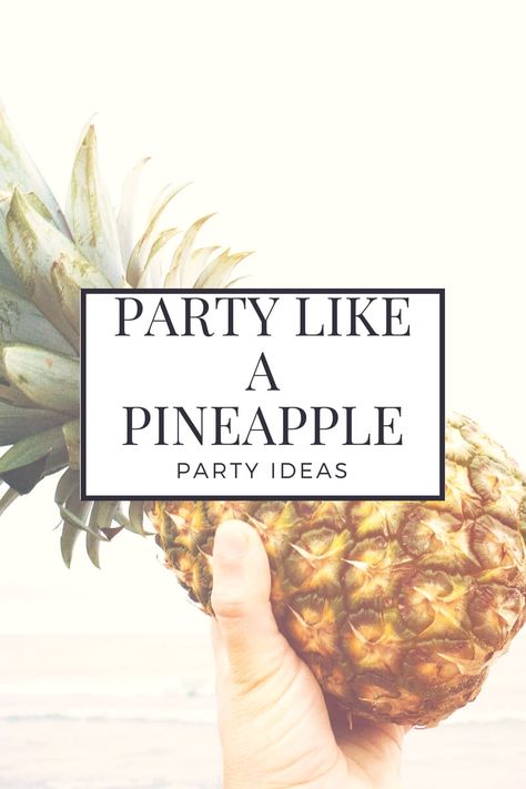 Party Like a Pineapple | Event Themes | Birthday Party Themes | One Year Old Birthday Party | Party Theme | Bridal Shower | Baby Shower Pineapple Birthday Party Decoration, Party Like A Pineapple, Pineapple Party Theme, Pineapple Pool Party, Pineapple Birthday Party, Pineapple Birthday, Pineapple Parties, Car Birthday Theme, Toddler Birthday Party