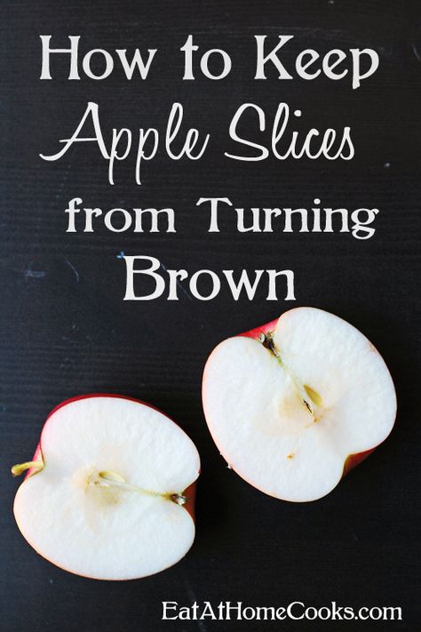 How to Keep Apple Slices from Turning Brown Keep Apples From Browning, Eat At Home, Brown Apple, Sliced Apples, Apple Season, Ziplock Bag, Food Info, 2 Step, Food Facts