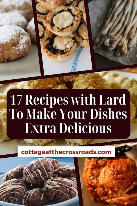 17 Recipes with Lard To Make Your Dishes Extra Delicious pinterest image. Baking With Lard Desserts, Cooking With Lard Recipes, How To Make Lard Recipe, Cooking With Lard, Baking With Lard, Recipes Using Lard, Lard Recipes Baking, Recipes With Lard, Lard Cake