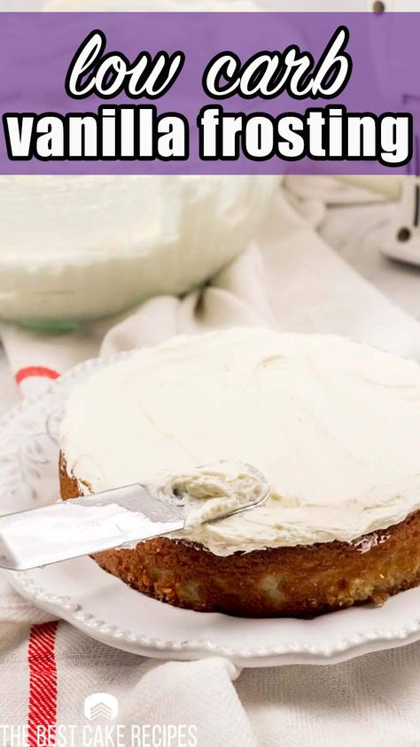 Low Sugar Cakes, Healthy Frosting, The Best Cake Recipes, Monk Fruit Sweetener, Vegan Frosting, Vanilla Buttercream Frosting, Monk Fruit, Keto Cake, Sweet Cravings