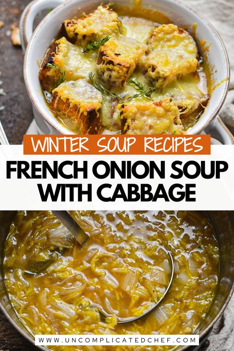 An image of French Onion Soup with Cabbage in a white bowl French Onion Soup With Leeks, French Onion Cabbage Soup, French Winter Recipes, Savoy Cabbage Soup, French Onion Recipes, Onion Soup Crockpot, Onion Soup Potatoes, Soup French Onion, Easy French Onion Soup Recipe