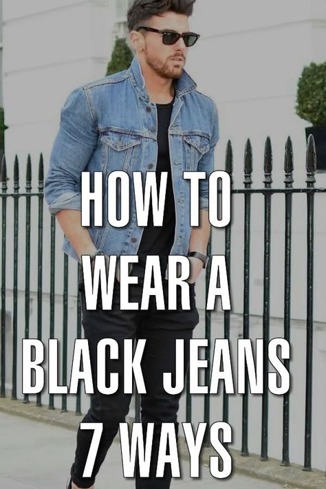 Black Jeans Mens Outfits, Black Jeans Outfit Mens Summer, Denim Shirt With Black Jeans, Mens Black Jeans Outfit Casual, Black Shirt Outfit Men Casual Jeans, Black Denim Jeans Outfit Men, Black Denim Pants Outfit Men, Black Jeans Outfit Mens Casual, Men’s Black Jeans