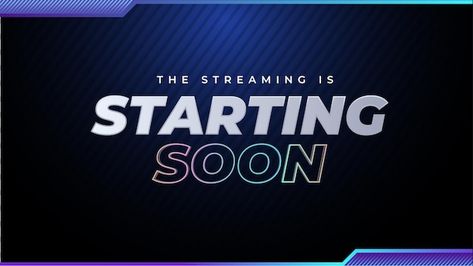 Streaming Starting Soon, Gaming Background, Streaming Overlay, Psd Files, Premium Vector, Graphic Resources, Gaming, Tech Company Logos, Quick Saves