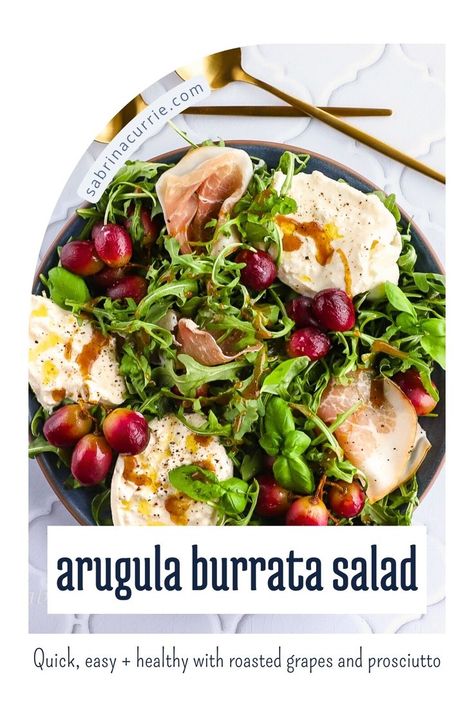 Arugula salad topped with grapes, burrata halves, slices of prosciutto and basil leaves. Salad Grapes, Elegant Salad, Salad Arugula, Roasted Grapes, Burrata Salad, Christmas Salads, Burrata Cheese, Baby Arugula, Easy Salad