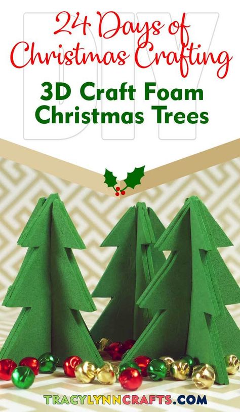 These 3D Craft Foam Christmas Trees are a quick and easy project to add to your Holiday decor | #diy #christmas #craft_foam Foam Christmas Trees, Foam Christmas Tree, Foam Board Crafts, 24 Days Of Christmas, Foam Sheet Crafts, Crafted Gifts, 3d Christmas Tree, Craft Foam, 3d Craft