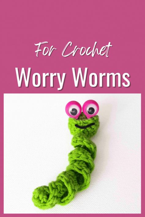 Crochet Worry Worm, Eyes Creepy, Worm Crafts, Googly Eye Crafts, Start Crochet, Worry Worms, Worry Worm, Swedish Weaving Patterns, Finger Puppet Patterns