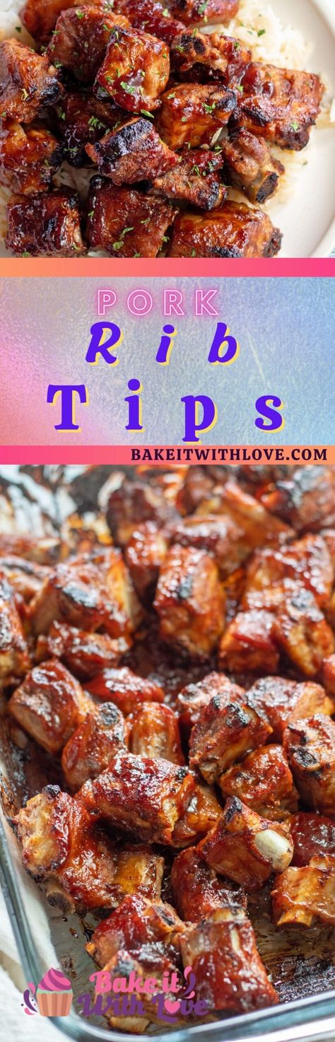 Delectably sweet and savory, these baked BBQ pork rib tips are an irresistible meal any night, any time of the year! Pair it with some classic BBQ sides and "voila!" you have a satisfying lunch or dinner for your family and friends! BakeItWithLove.com #bakeitwithlove #BBQ #pork #ribtips #ribs #baked #dinner Bbq Rib Tips, Rib Pieces Recipes, Pork Rib Tips Recipe Oven, Rib Tips Recipe Crockpot, Pork Rib Tips Recipe, Rib Tips Recipe, Pork Side Ribs, Pork Rib Tips, Pork Tips