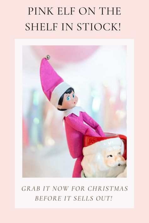 Alert the media! The pink elf on the shelf is back in stock! She sells out every single year, so I'd recommend grabbing her now before December is here. My girls still love seeing her show up every year, and the pink is such a fun touch for the holidays! Pink Elf On The Shelf, Elf On The Shelf Girl, Elf On A Shelf, Girl Elf, Elf Doll, Back In Stock, Holiday Decor Christmas, On The Shelf, The Pink