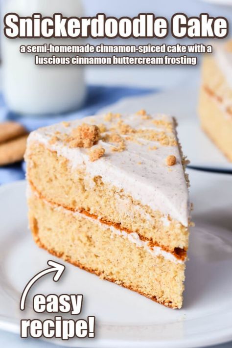 Cinnamon Buttercream Frosting, Snickerdoodle Cake, Love Bakes Good Cakes, Good Cakes, Cinnamon Buttercream, Easy Buttercream Frosting, Cinnamon Cake, Cheesecake Cupcakes, Cupcake Flavors