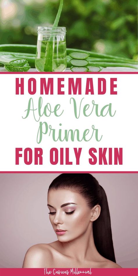 Struggling to manage oily skin? Learn how to make this easy homemade primer for oily skin that will fill your pores and give a long lasting seamless finish to your makeup. This diy primer recipe contains two major ingredients - Aloe Vera and glycerin, the third being the secret one. Find out in this post! #primer #oilyskin #aloevera #DIYSkinCare #NaturalSkinCare Oily Skin Primer, Homemade Primer, Diy Face Primer, Diy Primer, Primer For Oily Skin, Homemade Makeup, Face Pack, Moisturizer For Oily Skin, Oily Skin Care