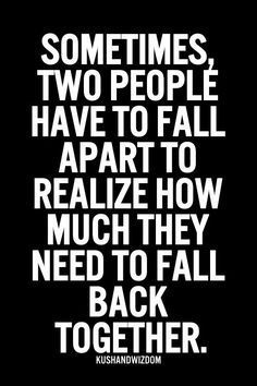 Soulmate Love Quotes, Love Quotes For Her, Trendy Quotes, Back Together, Two People, A Quote, Quotes For Him, Love Quotes For Him, Some People