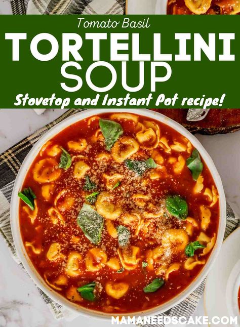 Tomato Basil Tortellini Soup, Tomato Basil Tortellini, Instapot Soup Recipes, Tomato Tortellini Soup, Canned Tomato Soup, Pot Lasagna, Filled Pasta, Instant Pot Soup, Tortellini Soup