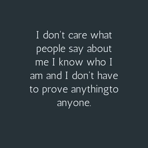 Idc What People Say About Me, People Dont Know Me Quotes, I Dont Care What People Say About Me, I Don’t Care What People Say About Me, I Dont Care What People Think Quotes, Dont Care What People Think Of Me Quotes, What About Me Quotes, I Don’t Care What People Think Of Me, I Don’t Care What You Think Of Me Quotes