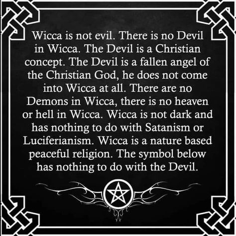 There seems to be a bit of confusion lately on whether Paganism or Wicca or even black or dark magic has anything to do with Satanism or Devil worship. The answer to this is absolutely NO. Paganism pre-dates Christianity, Judaism, Islam and almost all modern religions by thousands of years. Pagans and Wiccans do not believe in the Devil. The Devil is a Christian concept. We cannot worship something we do not even believe in. Devil worshippers must first be Christian to believe in the Devil, ... Gothic Poems, Blank Book Of Shadows, Book Of Shadows Ideas, Christian Witch, Ask For Forgiveness, Evil Person, Pagan Symbols, Magic Spell Book, Divine Feminine Spirituality