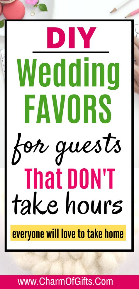 Here are some interesting favor ideas that are better than the store bought favors. Your wedding guests will adore these simple gifts that are inexpensive, yet memorable. #wedding #favors #cheapfavors Anniversary Party Favors For Guests Diy, Simple Wedding Giveaways Ideas, Diy Rustic Wedding Favors For Guests, Diy Wedding Souvenirs Ideas, Diy Wedding Giveaways, Diy Wedding Gifts For Guests, Wedding Giveaways Diy, Diy Wedding Favors For Guests, Wedding Decor Diy Ideas