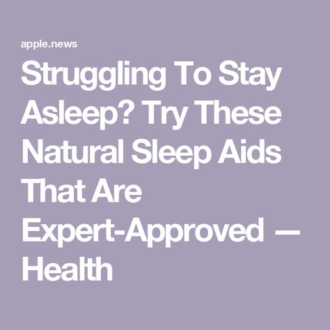 Struggling To Stay Asleep? Try These Natural Sleep Aids That Are Expert-Approved — Health Best Sleep Aid, Natural Sleep Aids, The Dating Divas, Counting Sheep, Best Sleep, Sleep Aid, Beauty Sleep, Natural Sleep, Healthy Sleep