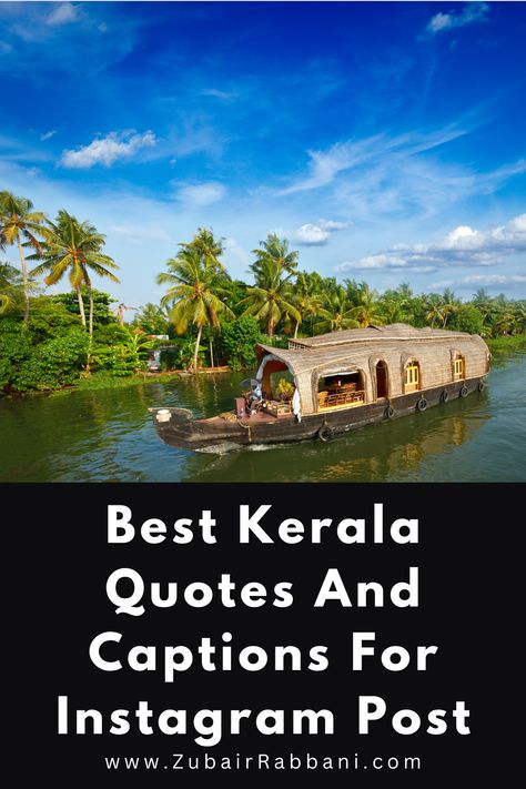 Best Kerala Quotes And Captions For Instagram Post Kerala Captions For Instagram, Kerala Quotes, Captivating Quotes, Unique Captions, Instagram Post Captions, God's Own Country, For Instagram Post, Captions For Instagram Posts, Beach Captions