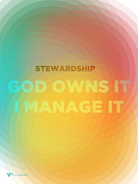 Stewardship Quotes, Biblical Stewardship, God Created The World, 252 Basics, Map Quotes, Capital Campaign, One Word Quotes, Miracle Prayer, Sermon Series