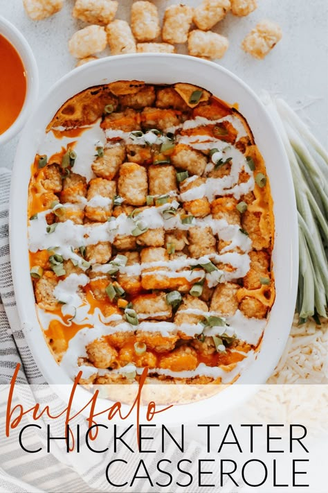 Tater Tot Casserole Crock Pot, Chicken Supper Ideas, Buffalo Chicken Tater Tot Casserole, Casserole Dish Recipes, Use Rotisserie Chicken, Chicken Tater Tot Casserole, Shredded Buffalo Chicken, Buffalo Chicken Bites, Buffalo Chicken Casserole