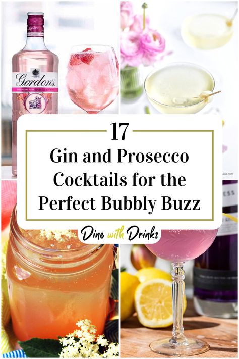 Collage of 4 gin and prosecco cocktails. Persecco Drinks, Gin And Champagne Cocktail, Persecco Cocktails Drink Recipes, Gin And Prosecco Cocktails, Gin Prosecco Cocktail, Processco Cocktails, Prosecco Cocktails Easy, Gin Fizz Recipe, Prosecco Cocktail Recipes