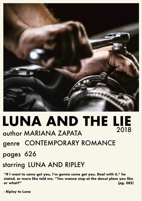 Luna And The Lie Mariana Zapata, Luna And The Lie, Mechanics Garage, Book Polaroid, Book Extracts, Books Tbr, Mini Polaroid, Polaroid Posters, Interesting Books