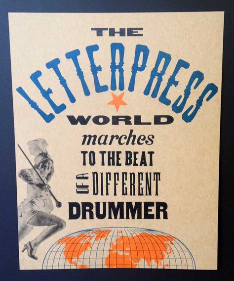 Marches to the Beat of Different Drummer.  Created and  letterpress printed with vintage wood type by Cindy Iverson of Letterpress Central. One By One, Letterpress Printing, Vintage Wood, Types Of Wood, Vintage Prints, Letterpress, Mood Board, Design Inspiration, Wood