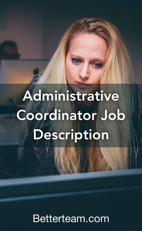 Learn about the key requirements, duties, responsibilities, and skills that should be in an administrative coordinator job description. Administrative Coordinator, Executive Assistant Job Description, Administrative Assistant Interview Questions, Office Admin, Verbal Communication Skills, Staff Management, Office Administration, Advertising Ideas, Job Interview Questions