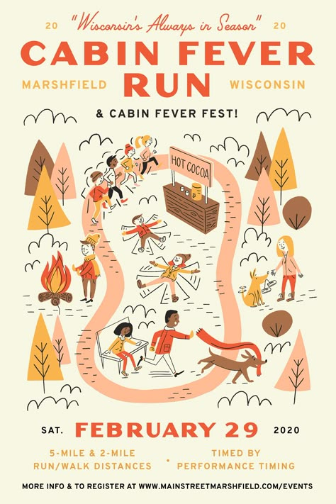 Cabin Fever Run Poster Illustration on Behance Camping Illustration, Running Posters, Event Promo, Illustrated Maps, Market Poster, Event Poster Design, Nature Posters, Poster Illustration, Cabin Fever