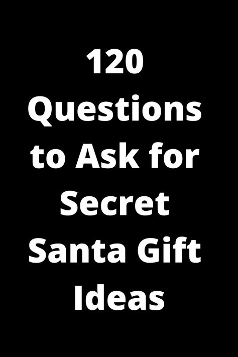 Discover the ultimate list of 120 questions to ask for Secret Santa gift ideas! Finding the perfect present has never been easier with these creative and thoughtful suggestions. Whether it's for a coworker, friend, or family member, get inspired by these unique questions to make this year's gift exchange extra special. Say goodbye to stress and hello to thoughtful gifts with our comprehensive list of Secret Santa questions! Questions For Gift Ideas, Questions To Ask For A Gift Basket, Questions To Ask For Gift Ideas, This Or That Gift Questions, Christmas Gift Questions, Gift Exchange Questions, Secret Santa Questions, Christmas Questions, List Of Questions