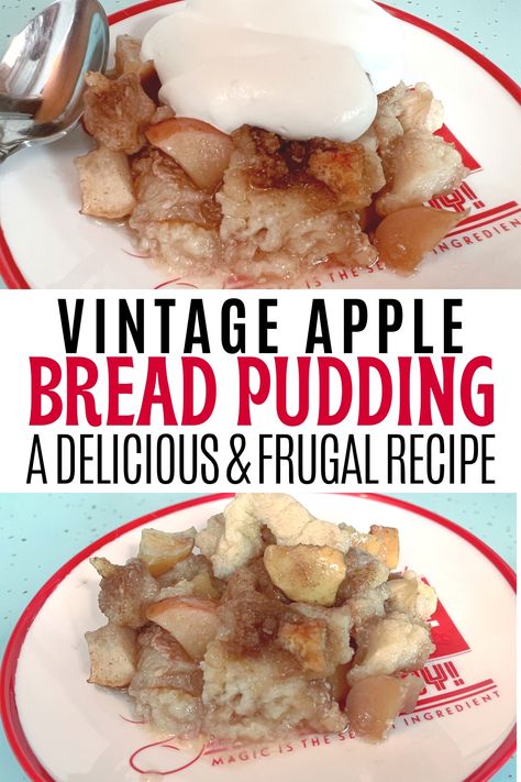 Vintage Apple Bread Pudding Recipe - Retro Housewife Goes Green Bread Pudding Recipe Apple, Apple Bread Pudding Recipe Easy, Apple Bread Pudding Recipe Old Fashion, Bread Pudding With Apples Recipe, Vintage Bread Recipes, Apple Cinnamon Bread Pudding, Apple Bread Pudding Easy, Bread Pudding Recipe Old Fashion, Bread Pudding Apple