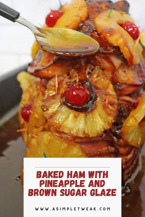 Spiral Ham Recipes With Pineapple, Spiral Baked Ham Recipes, Baked Ham With Coke And Brown Sugar, Spiral Ham With Pineapple And Cherries, Best Brown Sugar Glaze For Ham, Brown Sugar Mustard Glaze For Ham, Ham Marinade Glaze Recipes, Boneless Baked Ham, Hickory Smoked Ham Recipes