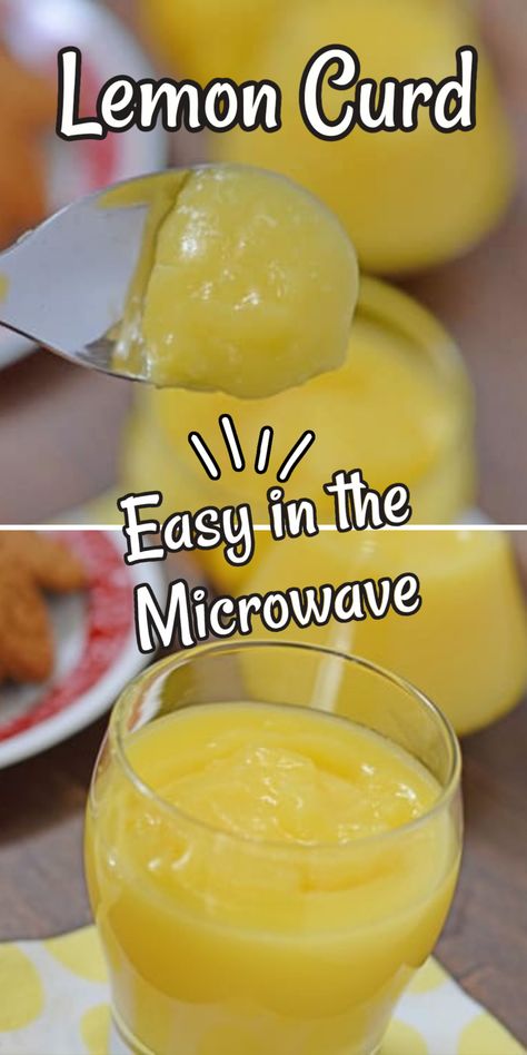 Lemon Curd Microwave Recipe, Easy Lemon Filling For Cake, Diy Lemon Pie Filling, Lemon Ideas Diy, Microwave Lemon Curd Recipe, Lemon Ade Recipes, Lemon Cupcake Filling, Homemade Lemon Curd Recipe, Lemon Puree Recipes