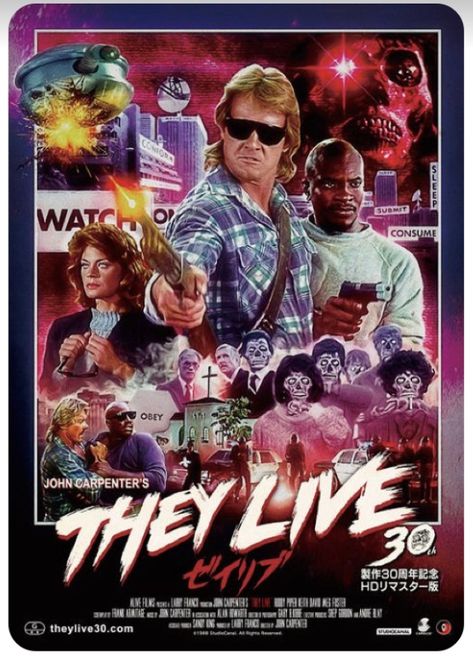 They Live Movie Poster, They Live Movie Art, Spooky Cards, Alive Film, They Live Movie, Meg Foster, Mondo Posters, Theatre Art, Old Film Posters