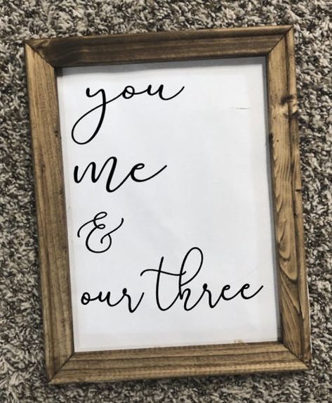 “You, Me & Our Three” Reverse Canvas SignThis sign is a perfect gift for Mom for Mother’s Day, birthday, Christmas or Just Because! This is a Hand stained framed Canvas Sign!-Shown in Dark Walnut-Make sure to follow for more items at loveknotsbyrobyn.com! Reverse Canvas Sign, Reverse Canvas, Updating House, Canvas Signs, Cricut Projects Vinyl, Diy Signs, Perfect Gift For Mom, First Home, Just Because