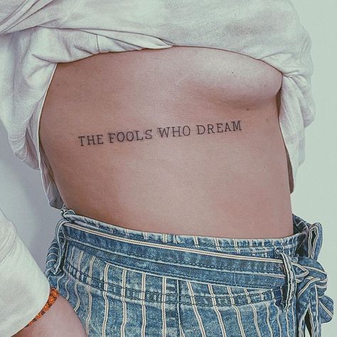 JIMENA SANTANA FINELINE TATTOO on Instagram: “THE FOOLS WHO DREAM . . [ 15 cm ] . . . #linetattoo #lineworktattoo #lineart #linework ##typography #typhographytattoo #finelinetattoo…” Fools Who Dream Tattoo, Fineline Tattoo, Line Work Tattoo, Fine Line Tattoos, Line Tattoos, Tattoo On, Future Tattoos, Cute Tattoos, The Fool