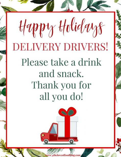 Ups Christmas Thank You Basket, Sign For Delivery Drivers Snacks, Delivery Thank You Basket, Delivery Driver Snack Cart Sign Free, Snacks And Drinks For Delivery Drivers, Holiday Delivery Thank You, Thank You Delivery Drivers Ideas, Thank You Delivery Drivers Sign, Delivery Drivers Thank You