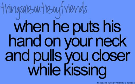 Boyfriend Kissing, Thingsaboutboyfriends, Things About Boyfriends, Gentleman Quotes, Inappropriate Thoughts, Sweet Texts, Wedding Quotes, Boyfriend Quotes