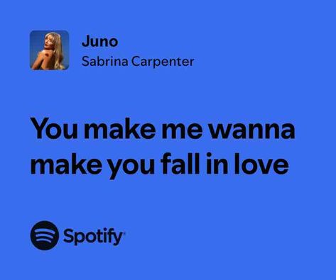 Juno Juno Lyrics, Carpenter Quote, Sabrina Carpenter Songs, Sabrina Carpenter Album, Music Girl, Type Shi, Spotify Lyrics, Music Quotes Lyrics, Favorite Lyrics