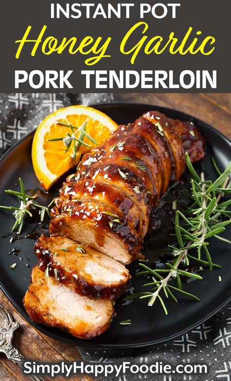 Dinner Instant Pot Recipes, Pressure Cooker Pork Tenderloin, Honey Garlic Pork Tenderloin, Dinner Instant Pot, Garlic Pork Tenderloin, Honey Garlic Pork, Pressure Cooker Pork, Garlic Pork, Pork Loin Recipes