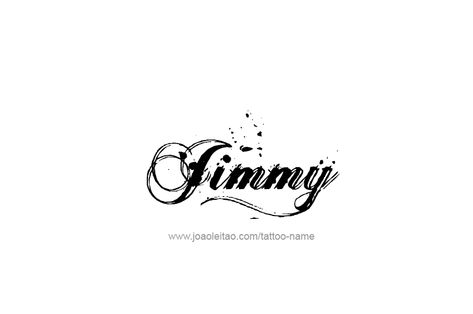 Tattoo Design  Name Jimmy Johnny Name Tattoo Design, Johnny Tattoo Name, Johnny Tattoo, Chef Knowledge, Johnny Cash Tattoo, Butterfly Wings Art, Legend Quotes, F Names, Tattoo Design Name